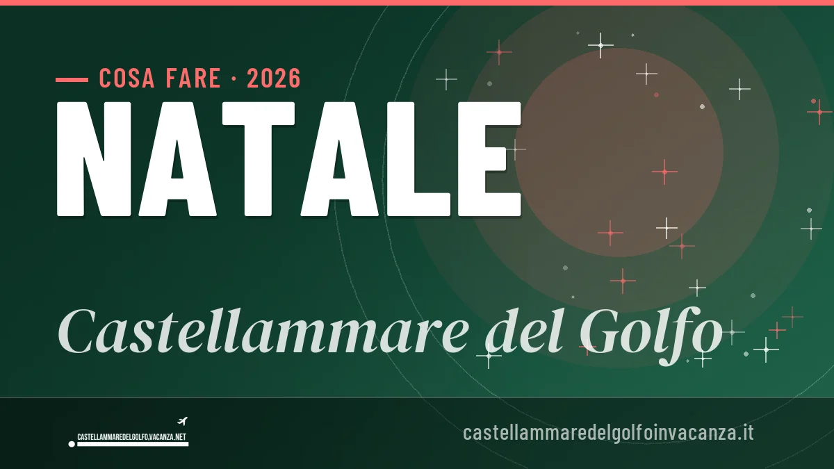 Natale 2026 a Castellammare del Golfo: ristoranti, dove mangiare, eventi